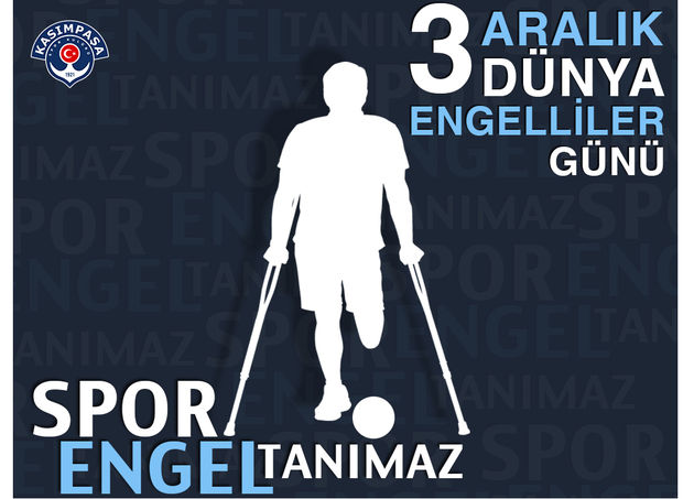 3 Aralık Dünya Engelliler Günü